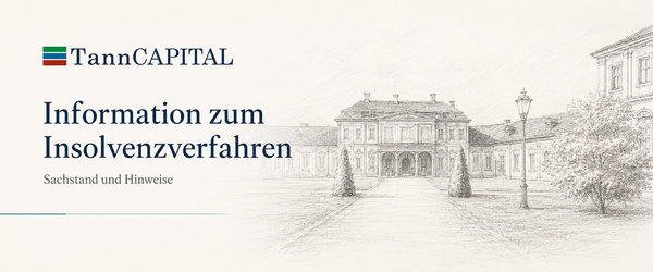 Insolvenzverfahren der TannCAPITAL Private Value AG